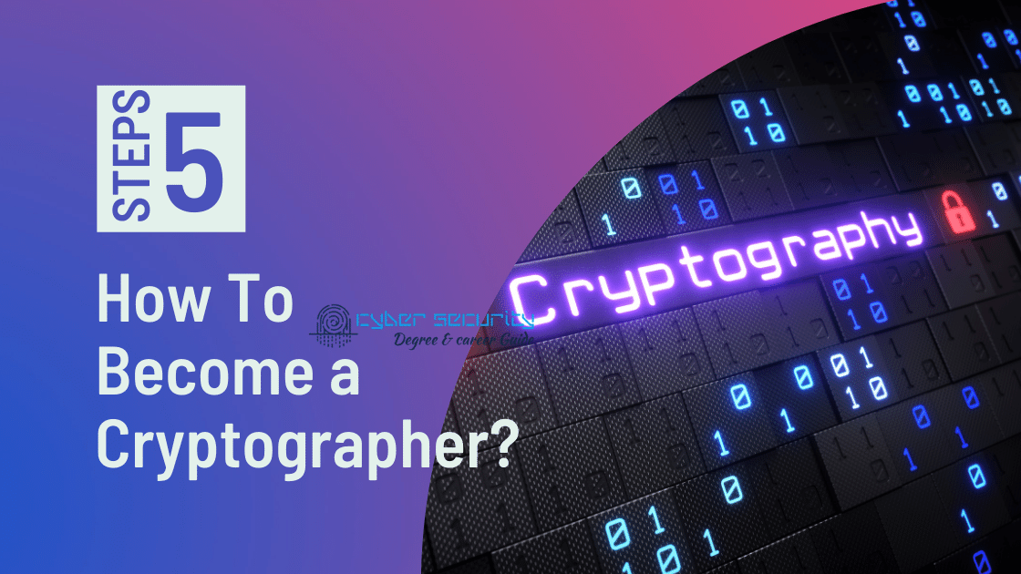 How to Become a Cryptographer