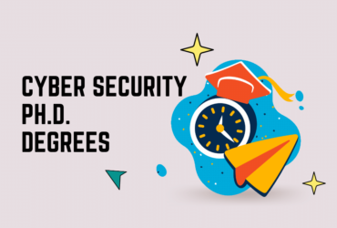 Cyber Security Ph.D. Degrees​