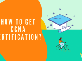 How To Get CCNA Certification
