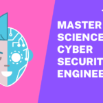 Master of Science in Cyber Security Engineering