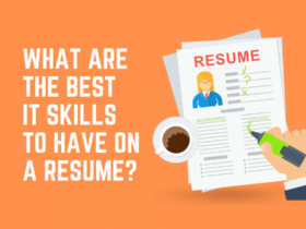 What Are the Best IT Skills to Have on a Resume