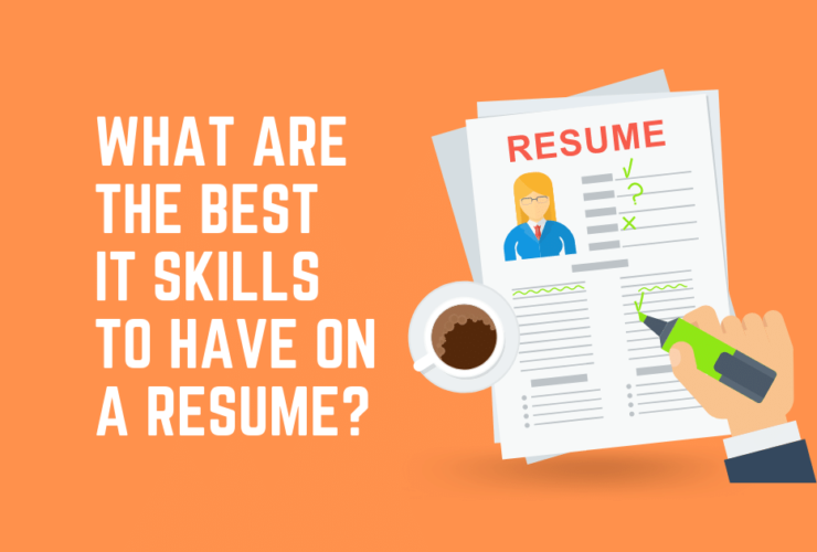 What Are the Best IT Skills to Have on a Resume