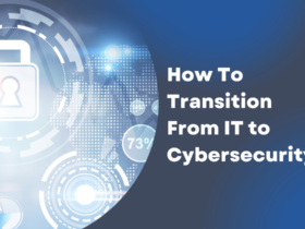 How To Transition From IT to Cybersecurity