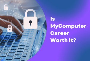 Is MyComputerCareer Worth It