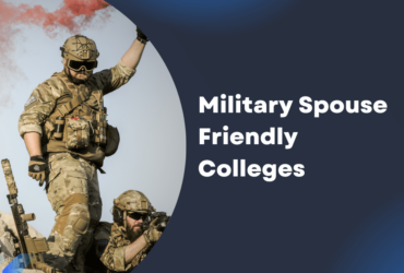 Military Spouse Friendly Colleges