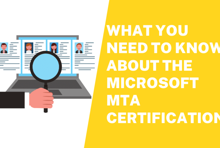 What You Need To Know About the Microsoft MTA Certification
