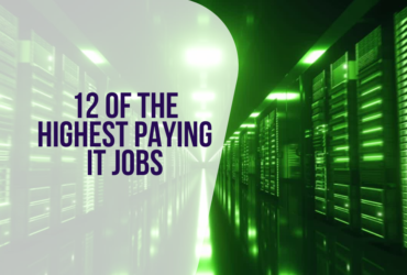 12 of the Highest Paying IT Jobs