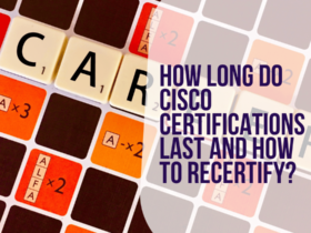 How Long Do Cisco Certifications Last And How To Recertify