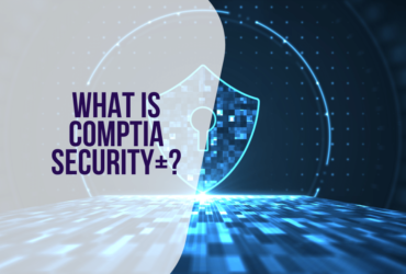 What is CompTIA Security+