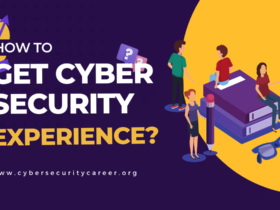 How To Get Cyber Security Experience