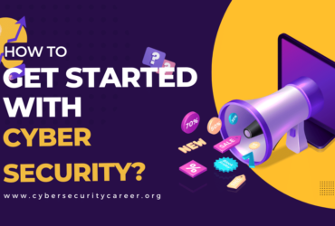 How to Get Started With Cyber Security
