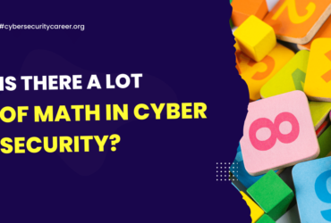 Is There a Lot of Math in Cyber Security