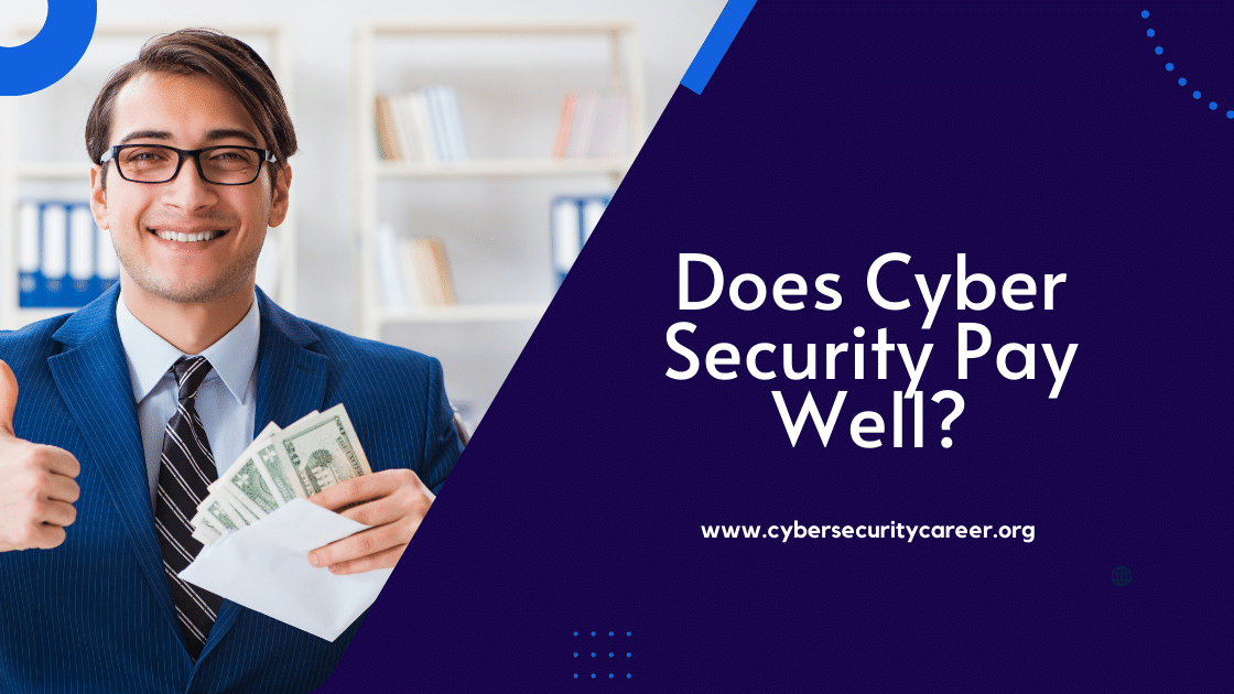 Does Cyber Security Pay Well
