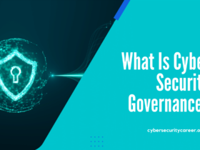 What Is Cyber Security Governance