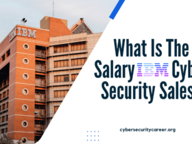 What Is The Salary IBM Cyber Security Sales